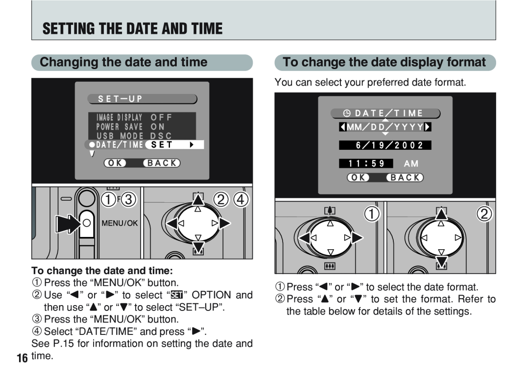 FujiFilm A200 manual 0 10, 0 20, Setting The Date And Time, Changing the date and time, To change the date display format 