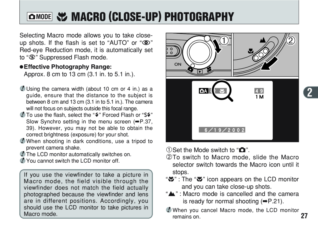 FujiFilm A200 E Macro Close-Up Photography, Effective Photography Range Approx. 8 cm to 13 cm 3.1 in. to 5.1 in, Qmode 
