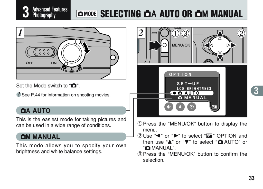 FujiFilm A200 manual Selecting A Auto Or S Manual, Photography, 0 10, Qmode 