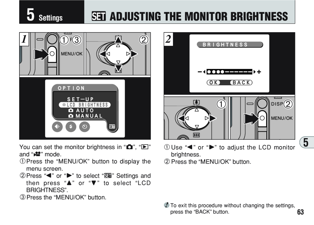 FujiFilm A200 manual g ADJUSTING THE MONITOR BRIGHTNESS, Settings, 0 10 