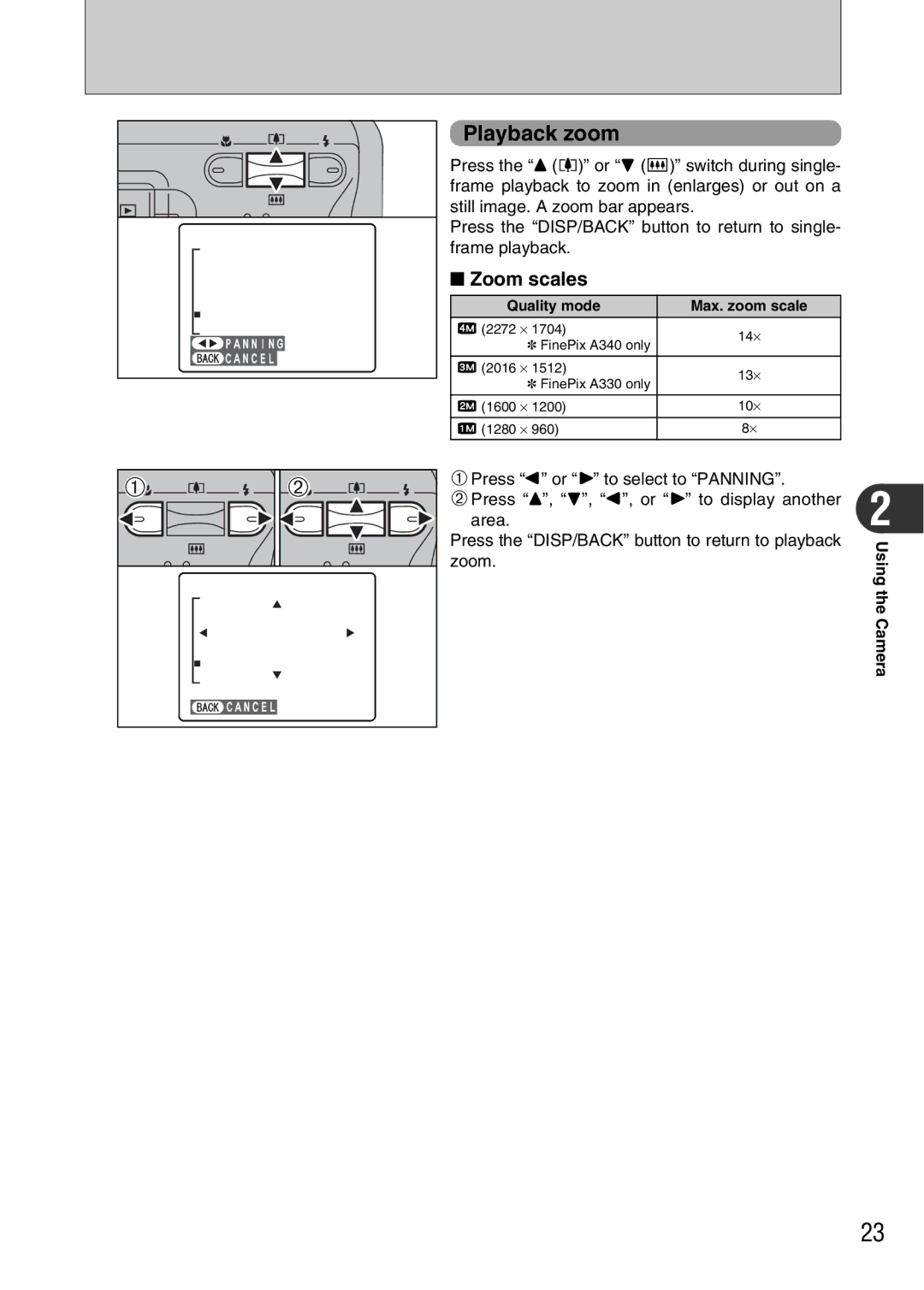 FujiFilm A330 owner manual Playback zoom, Zoom scales, Quality mode Max. zoom scale, Using the Camera 