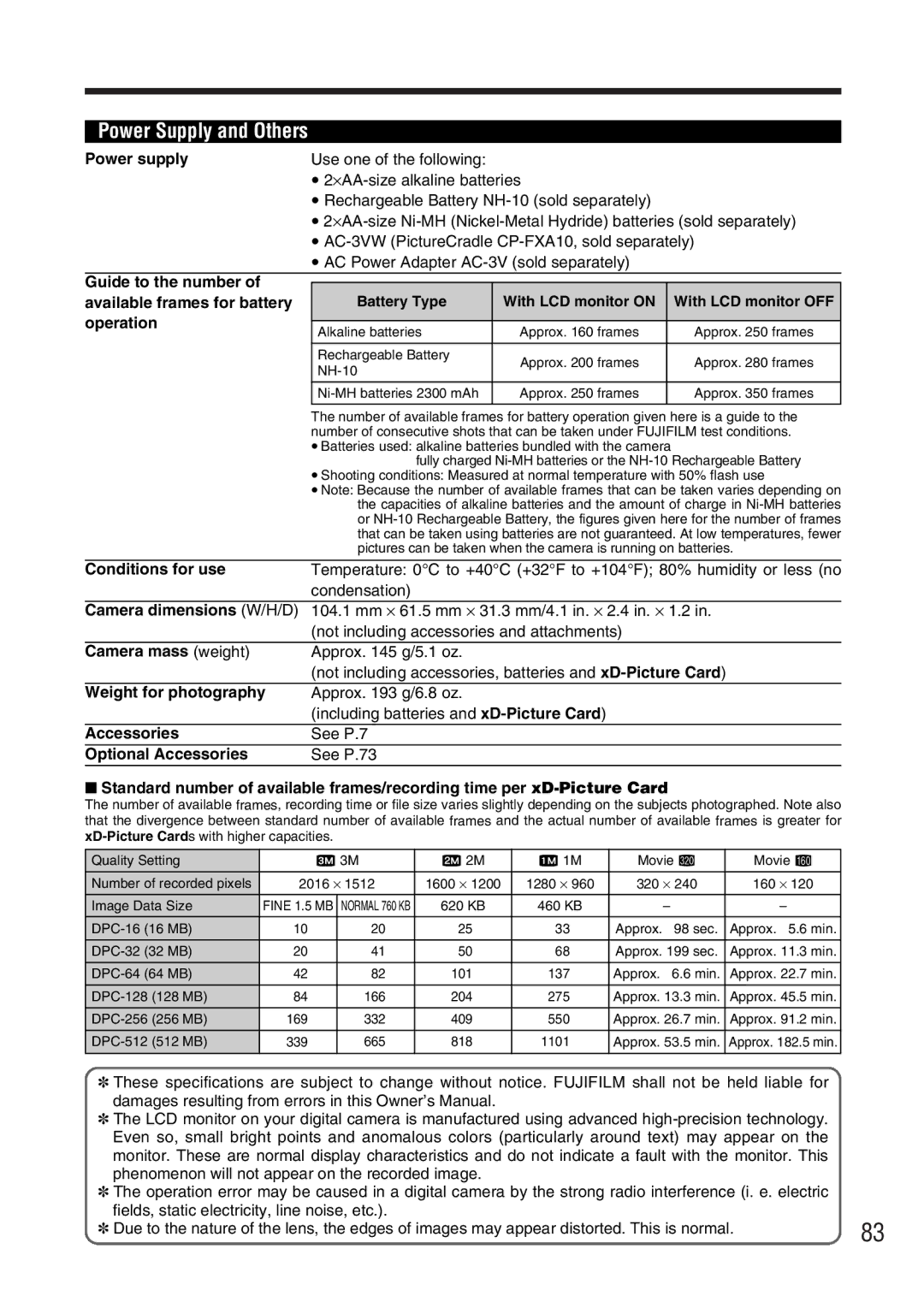 FujiFilm A330 Power supply, Conditions for use, Camera dimensions W/H/D, Camera mass weight, Weight for photography 