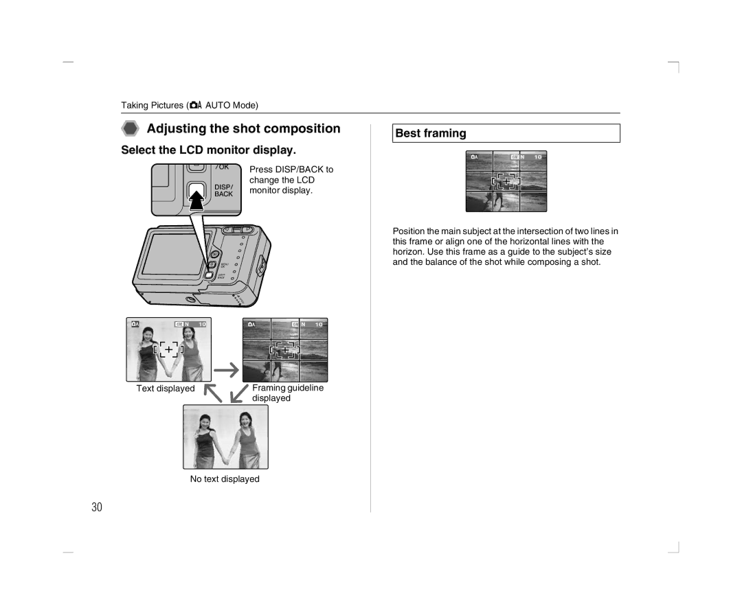 FujiFilm A600 owner manual Adjusting the shot composition, Select the LCD monitor display, Best framing 