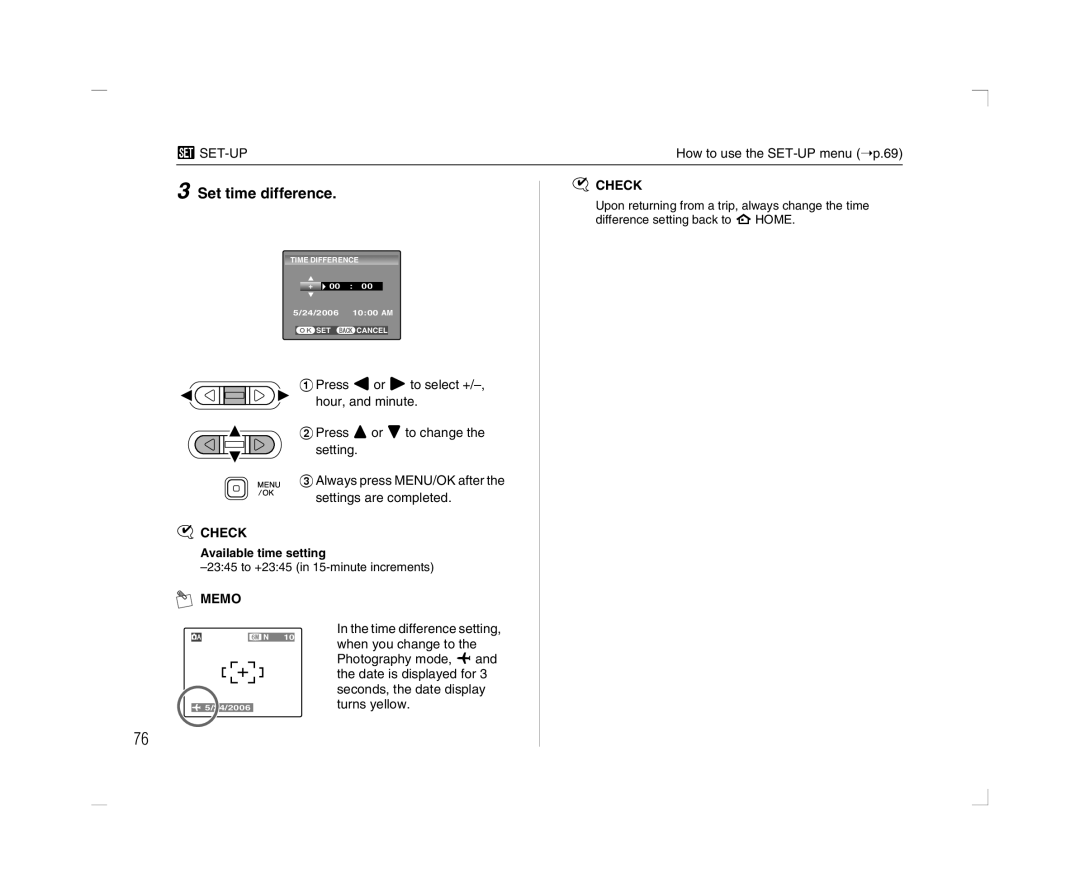FujiFilm A600 Set time difference, Upon returning from a trip, always change the time, Difference setting back to Nhome 
