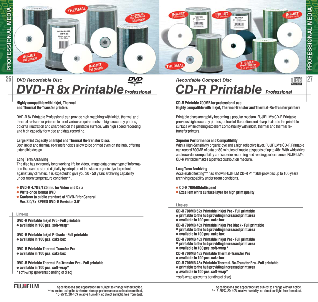 FujiFilm AVR-4802 manual DVD-R 8x PrintableProfessional, CD-R Printable Professional, DVD Recordable Disc, Line-up 