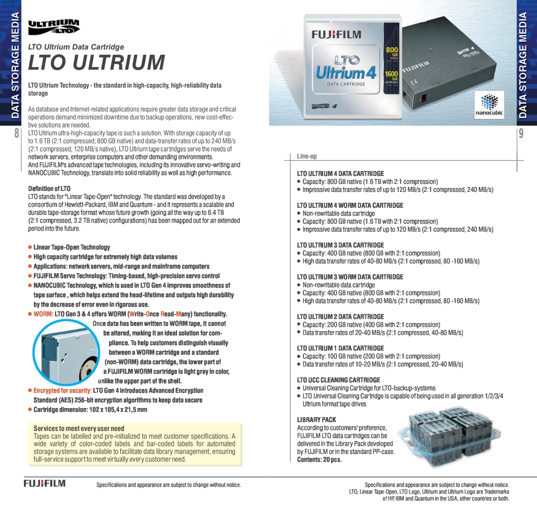 FujiFilm AVR-4802 manual Lto Ultrium, LTO Ultrium Data Cartridge, Services to meet every user need, Line-up 