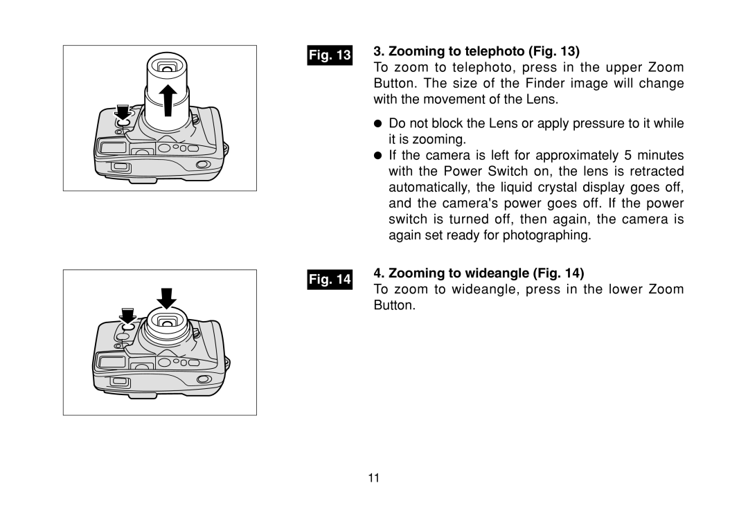 FujiFilm DL-290S owner manual Zooming to telephoto Fig, Zooming to wideangle Fig 