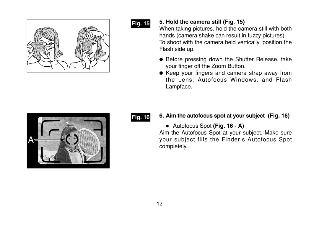 FujiFilm DL-290S owner manual Hold the camera still Fig 