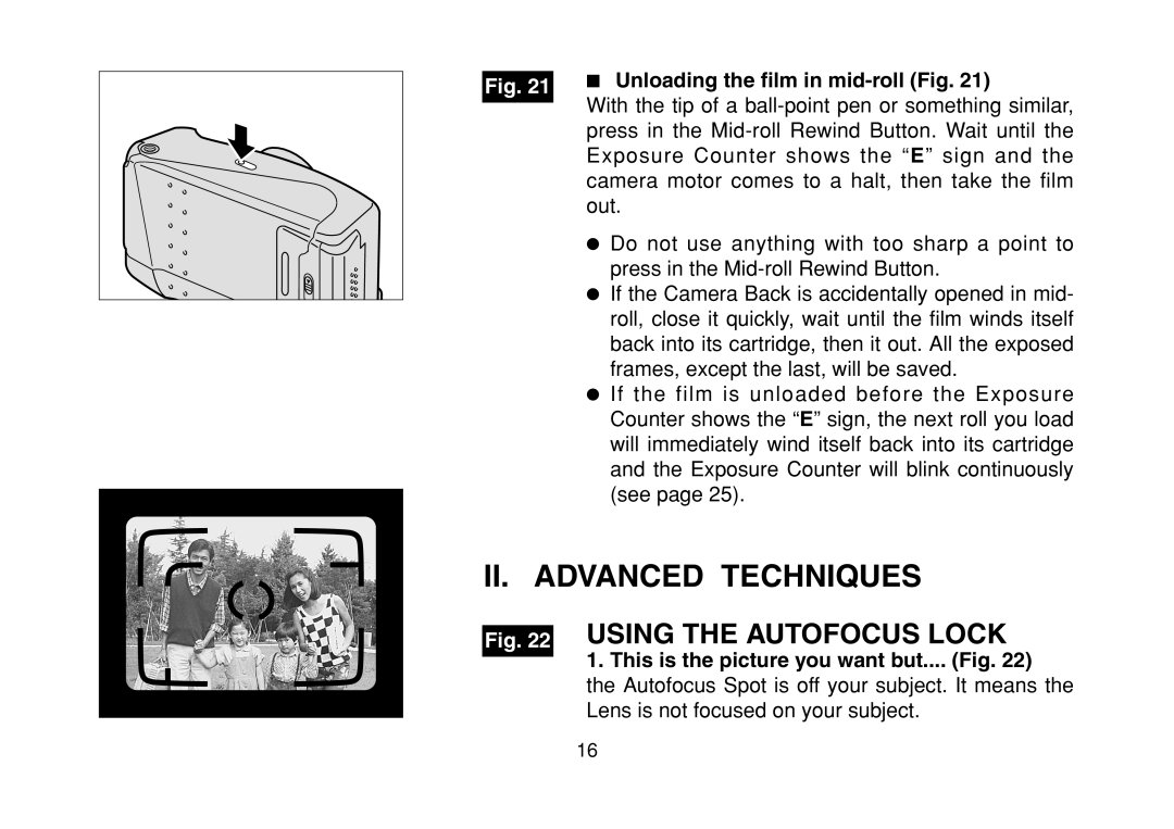 FujiFilm DL-290S owner manual Unloading the film in mid-roll Fig, This is the picture you want but.... Fig 