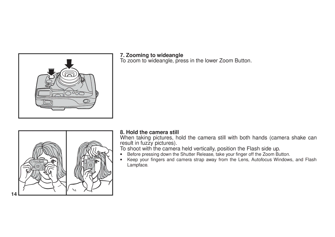 FujiFilm DL270 owner manual Zooming to wideangle, Hold the camera still 