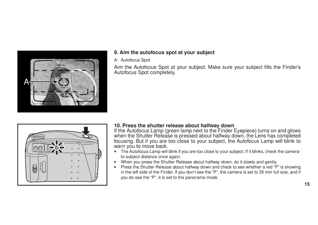 FujiFilm DL270 owner manual Aim the autofocus spot at your subject, Press the shutter release about halfway down 