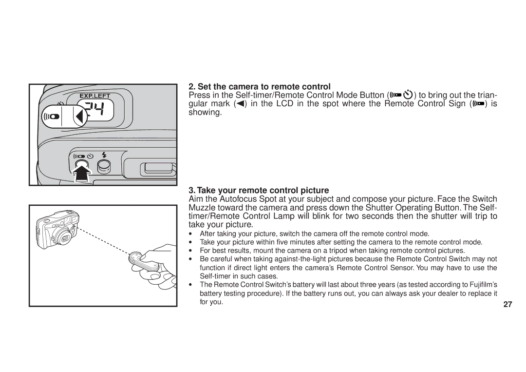 FujiFilm DL270 owner manual Set the camera to remote control, Take your remote control picture 