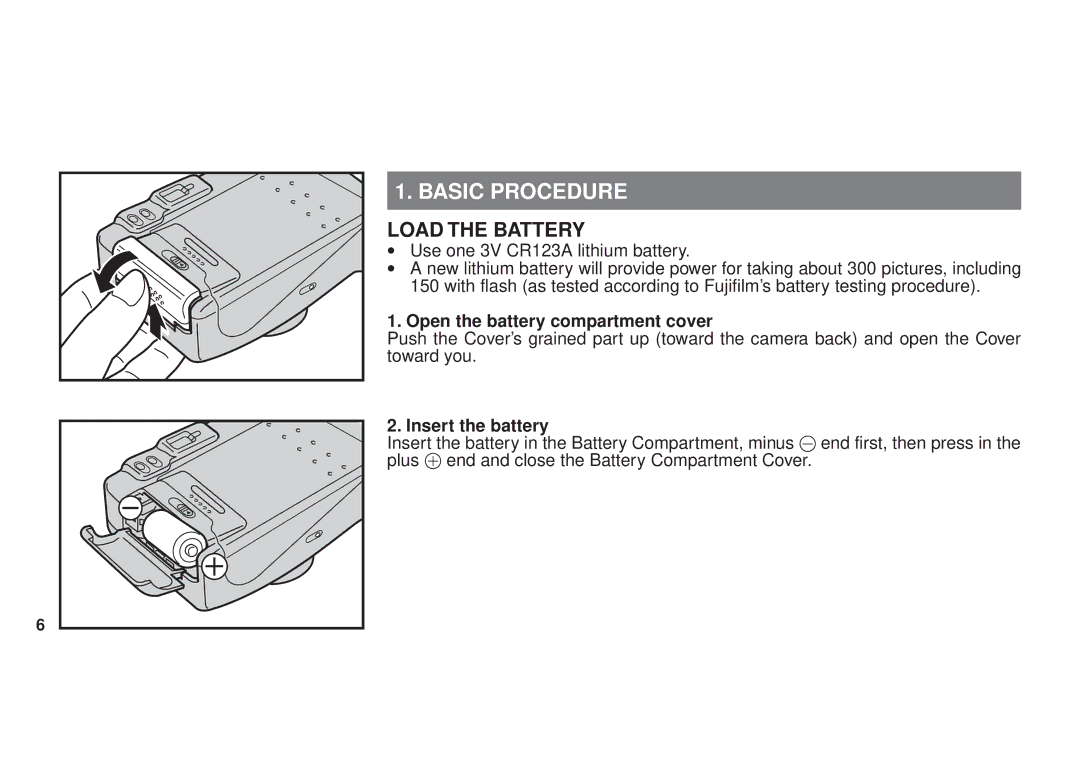 FujiFilm DL270 owner manual Load the Battery, Open the battery compartment cover, Insert the battery 