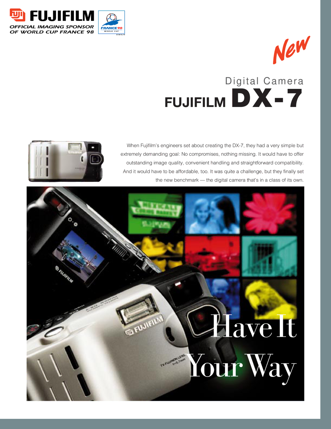 FujiFilm DX 7 manual HaveIt YourWay 