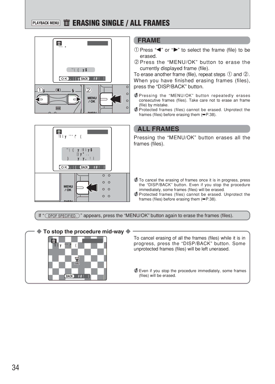 FujiFilm FinePix A607 owner manual Erasing Single / ALL Frames, Pressing the MENU/OK button erases all the frames files 