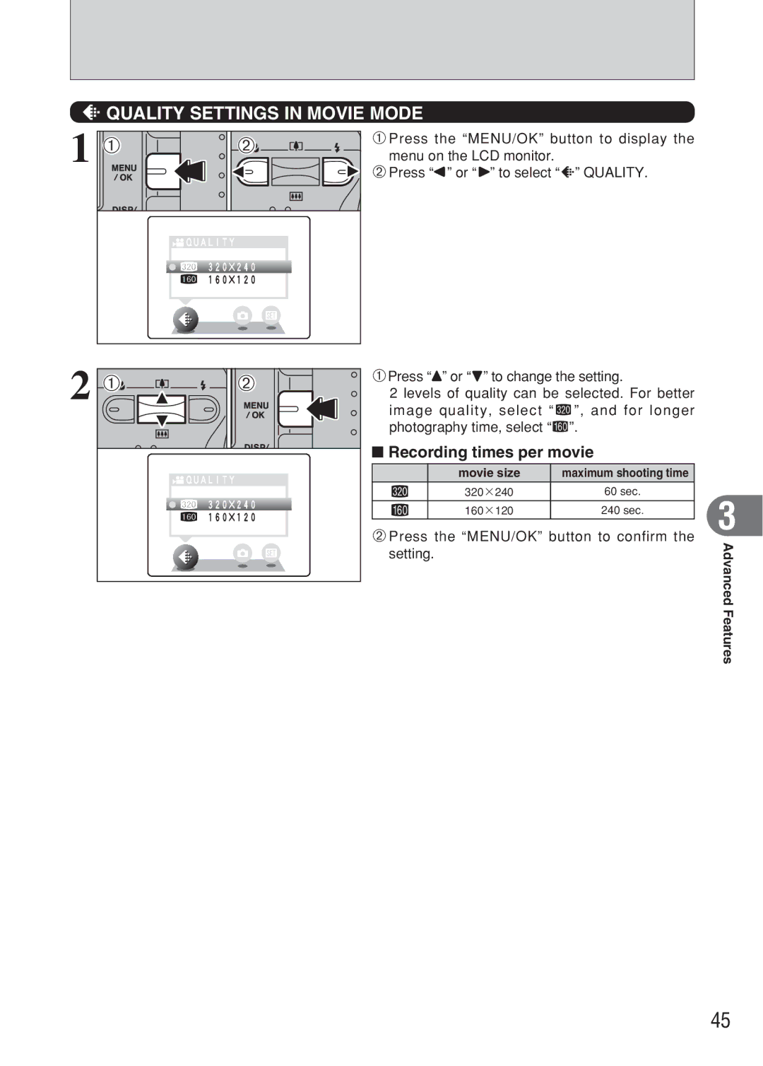 FujiFilm FinePix A607 owner manual Recording times per movie, 2Press the MENU/OK button to confirm the setting, Movie size 