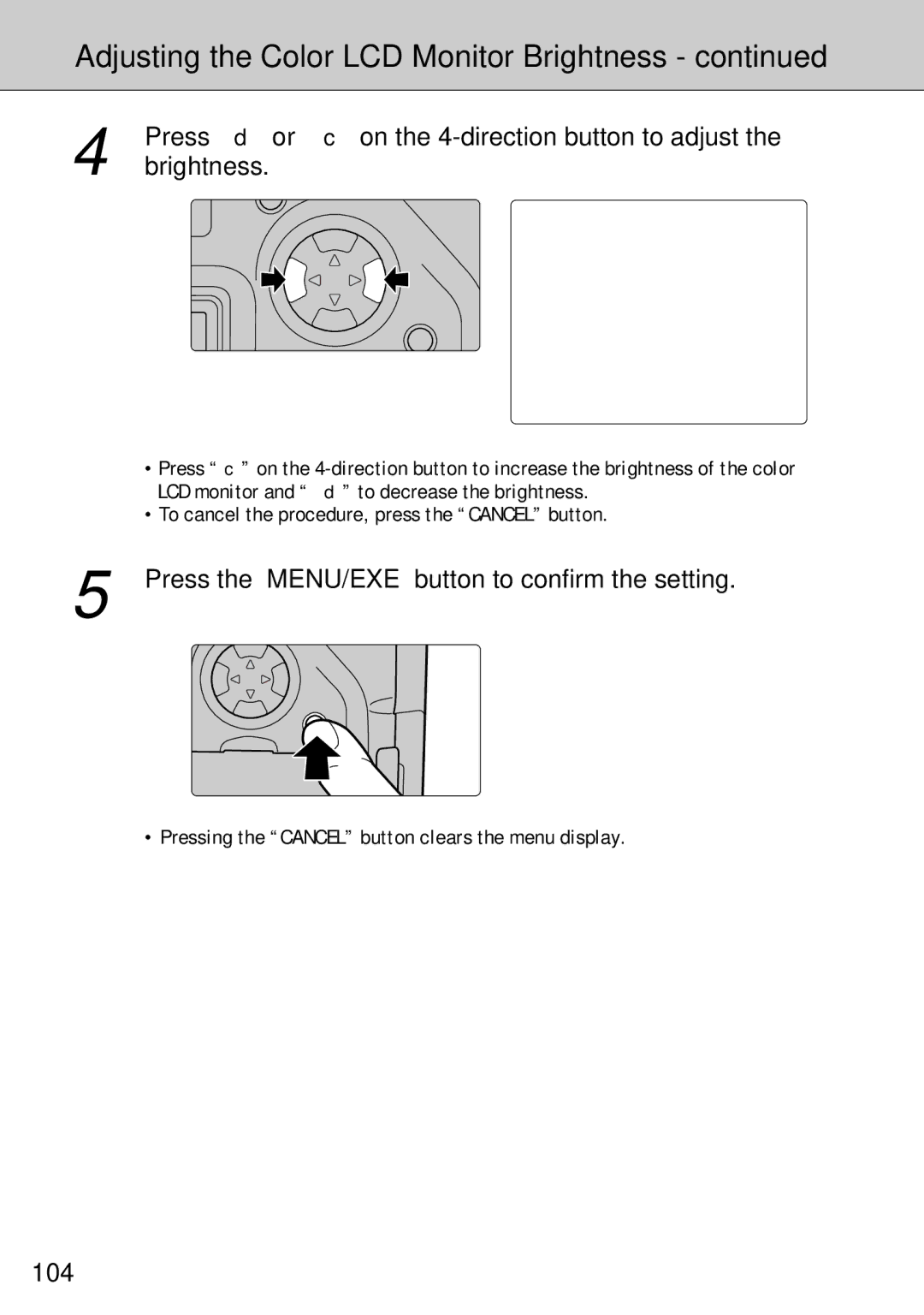 FujiFilm FinePix S1 Adjusting the Color LCD Monitor Brightness, Press d or c on the 4-direction button to adjust, 104 