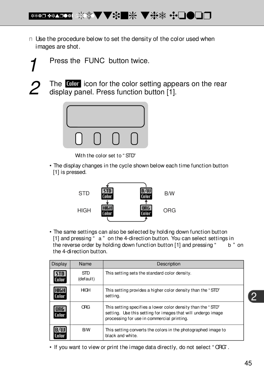 FujiFilm FinePix S1 owner manual Press the Func button twice, Icon for the color setting appears on the rear 