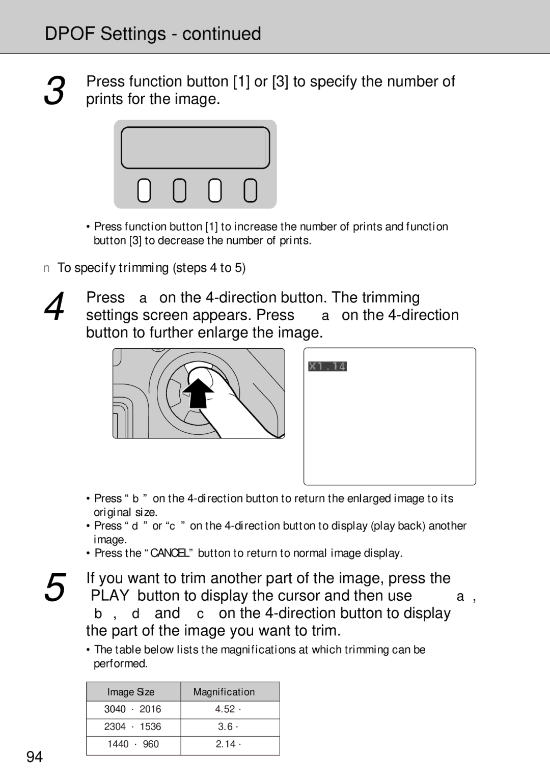 FujiFilm FinePix S1 owner manual Press function button 1 or 3 to specify the number, Prints for the image 