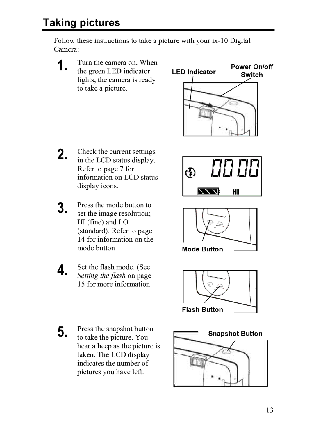 FujiFilm ix-10 manual Taking pictures 