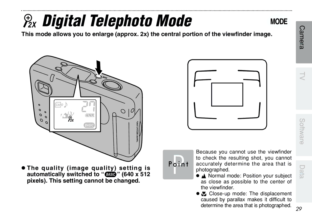 FujiFilm iX-100 user manual Digital Telephoto Mode, Quality image quality setting is, Automatically switched to o 640 x 