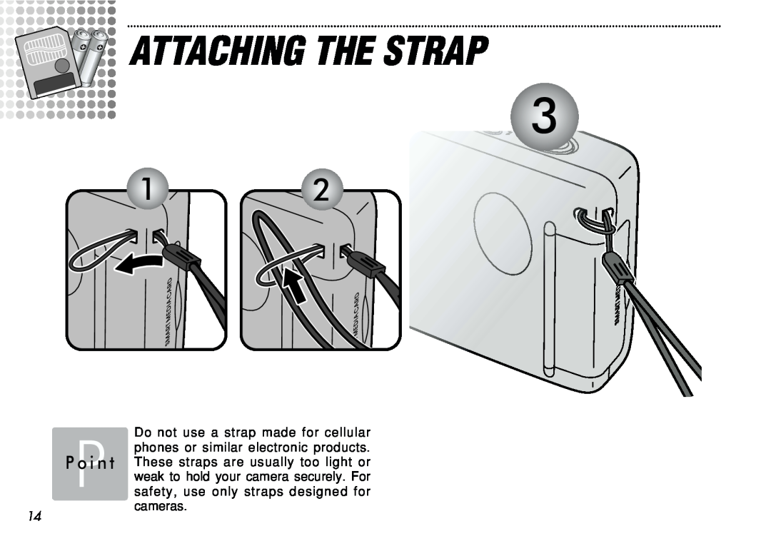 FujiFilm iX-100 user manual Attaching The Strap, P o i n t 