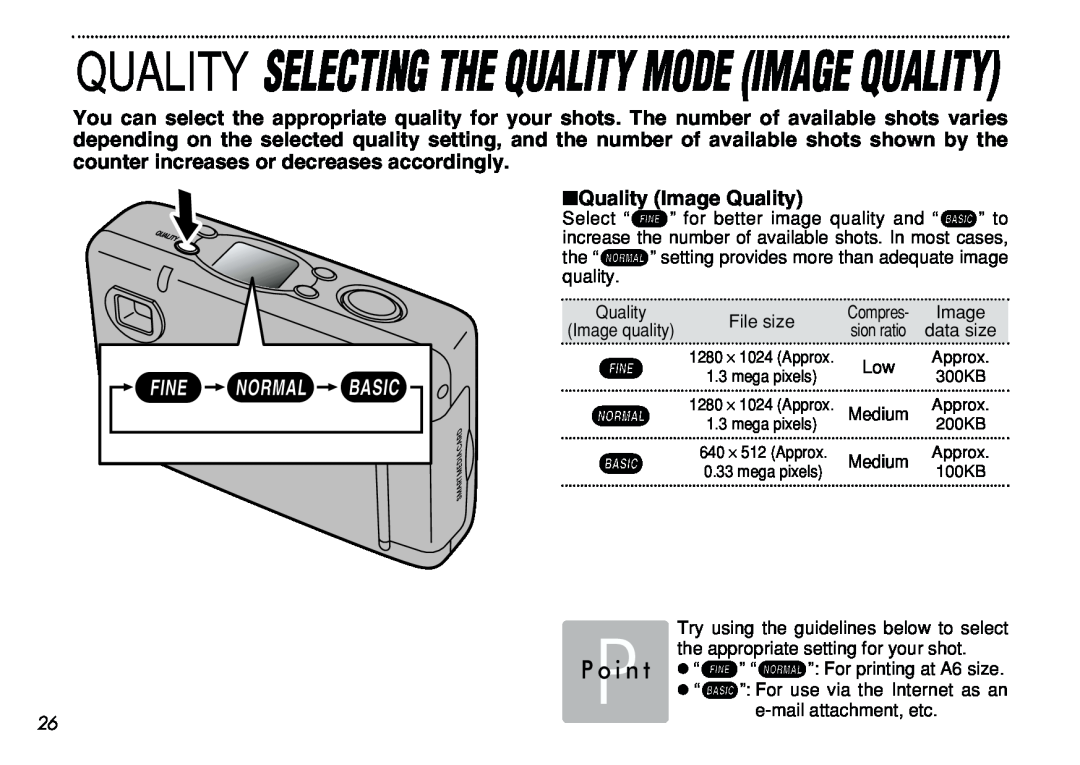 FujiFilm iX-100 user manual Quality Image Quality, Selecting The Quality Mode Image Quality, P o i n t 