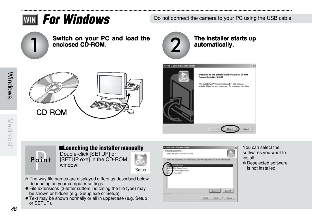 FujiFilm iX-100 For Windows, Cd-Rom, Windows Macintosh, Switch on your PC and load the, The installer starts up, P o i n t 