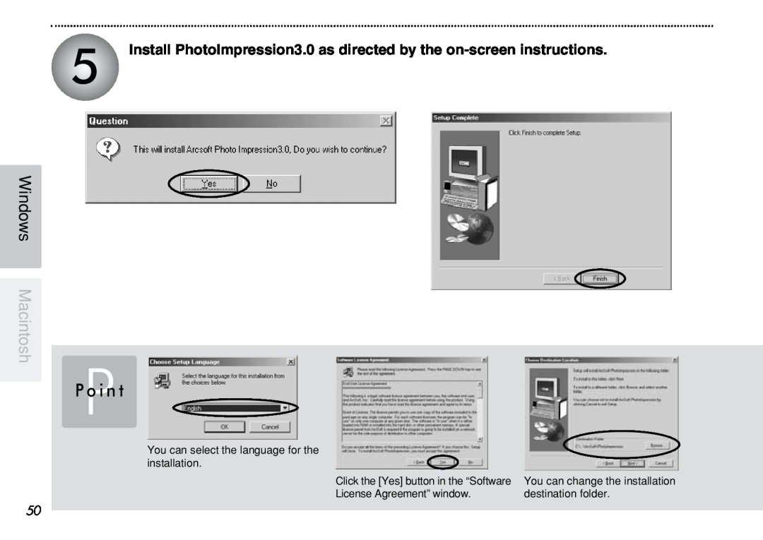 FujiFilm iX-100 PPo i n t, Install PhotoImpression3.0 as directed by the on-screen instructions, Windows Macintosh 