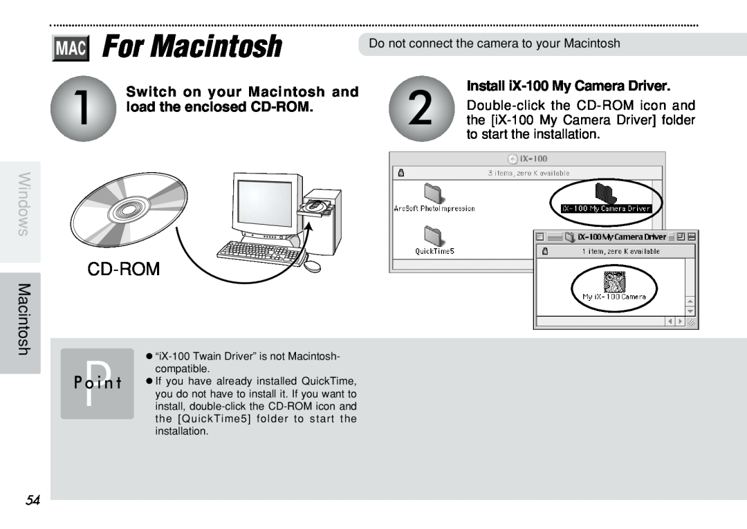 FujiFilm iX-100 For Macintosh, Switch on your Macintosh and, load the enclosed CD-ROM, Cd-Rom, Windows Macintosh 
