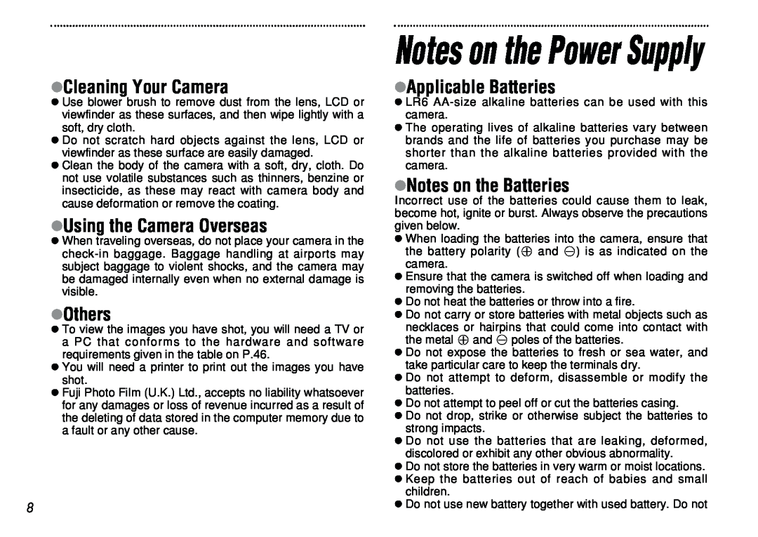 FujiFilm iX-100 user manual Notes on the Power Supply, hCleaning Your Camera, hUsing the Camera Overseas, hOthers 