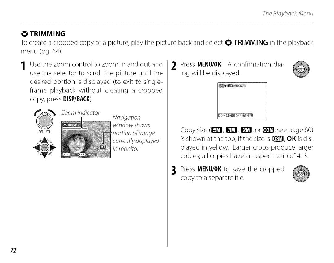 FujiFilm J210 owner manual Trimming, Zoom indicator 