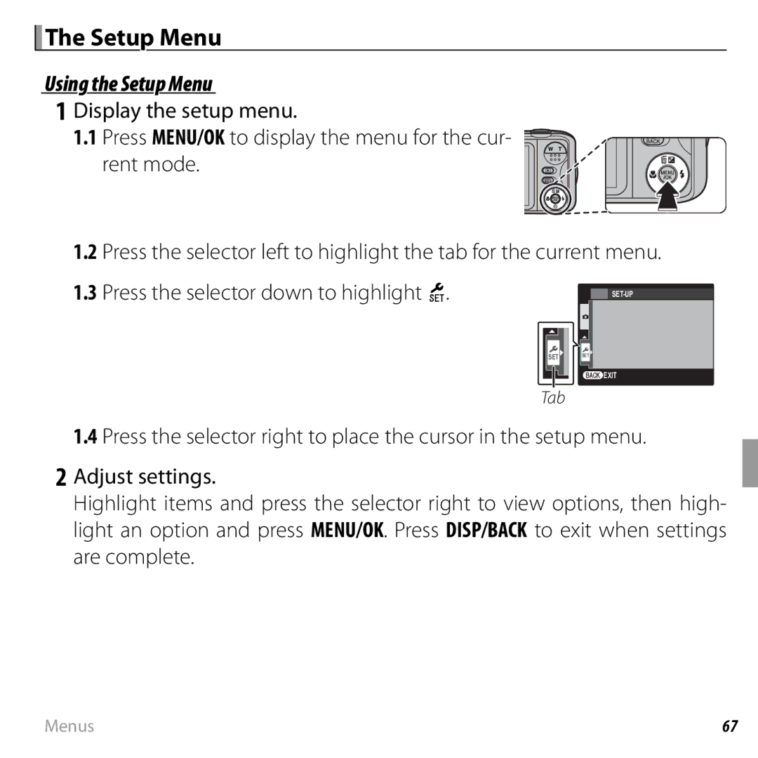 FujiFilm JX330 - JX335, JX290 - JX295, JX370 - JX390, JX420 - JX440 owner manual Using the Setup Menu 