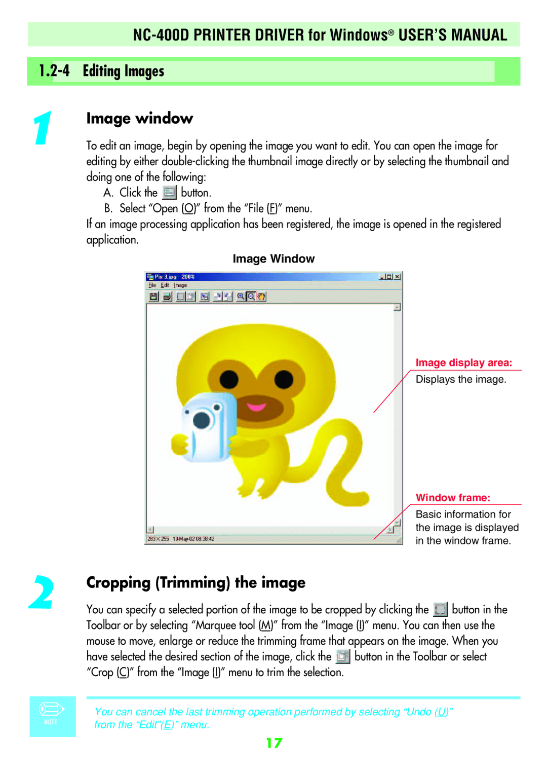 FujiFilm NC-400D user manual Image window, Cropping Trimming the image 