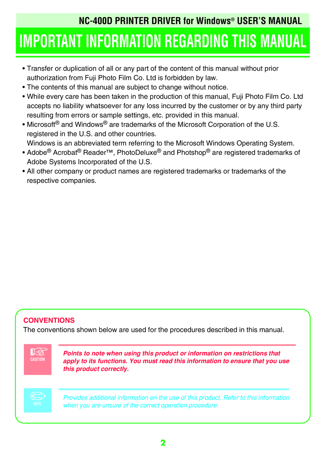 FujiFilm NC-400D user manual Important Information Regarding this Manual 