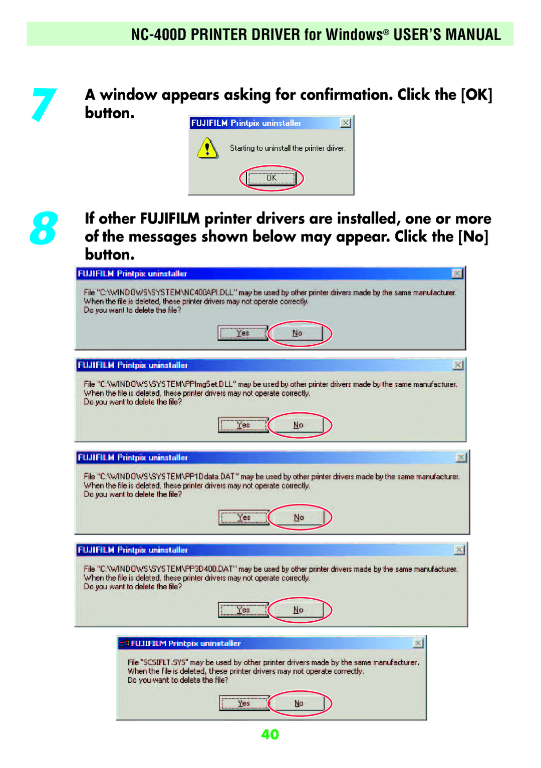 FujiFilm NC-400D user manual Window appears asking for confirmation. Click the OK, Button 