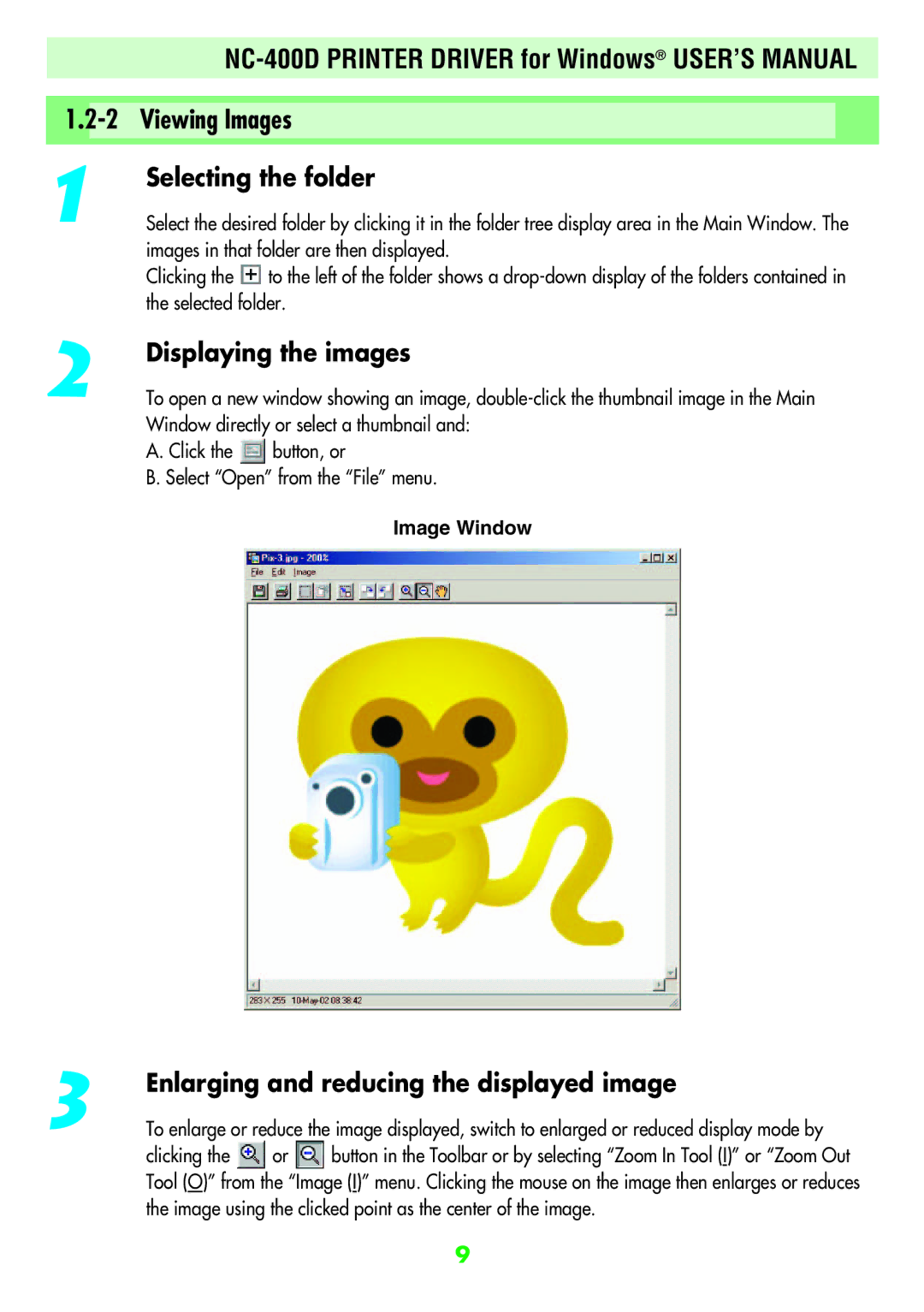 FujiFilm NC-400D Selecting the folder, Displaying the images, Enlarging and reducing the displayed image, Image Window 