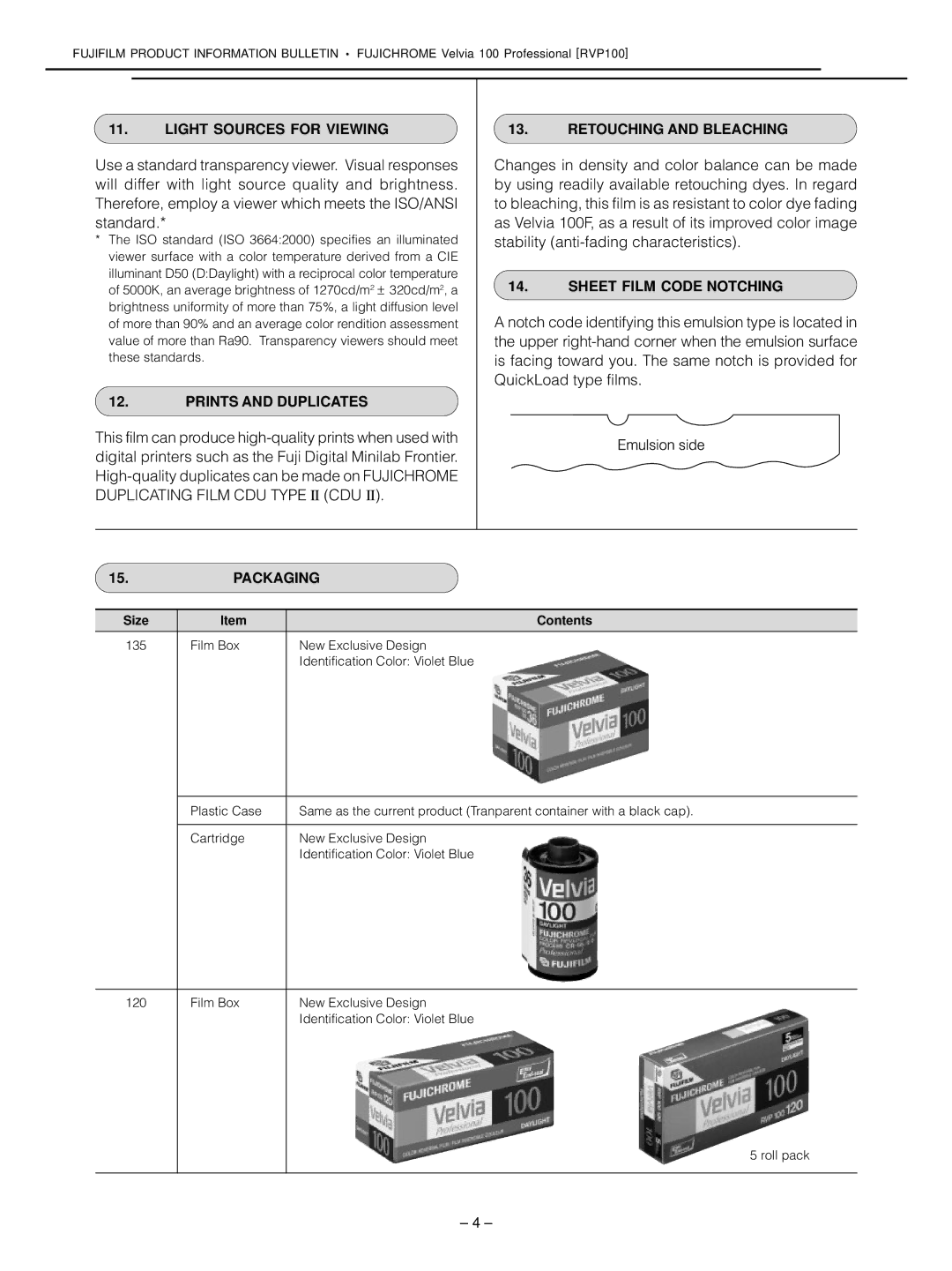 FujiFilm RVP100 manual Light Sources for Viewing, Prints and Duplicates, Retouching and Bleaching, Sheet Film Code Notching 