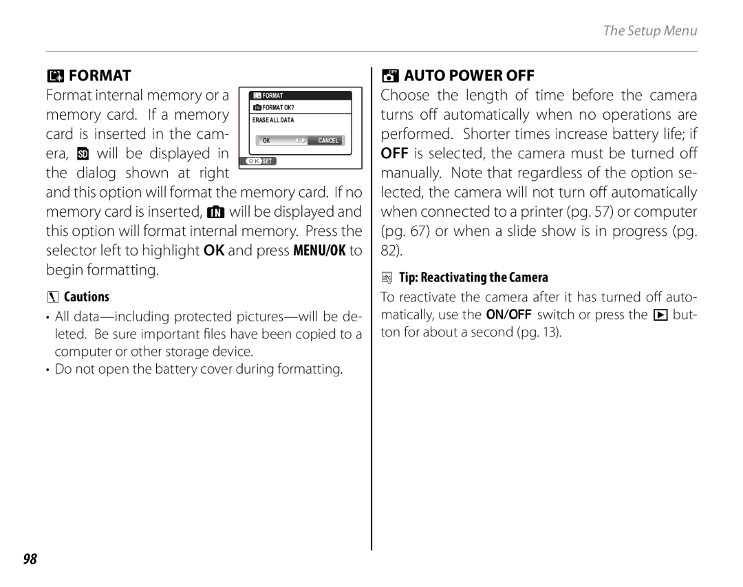 FujiFilm S2700HD, S1800, S1900, S1600, S1700, S2500HD owner manual Format, Mauto Power OFF, Tip Reactivating the Camera 