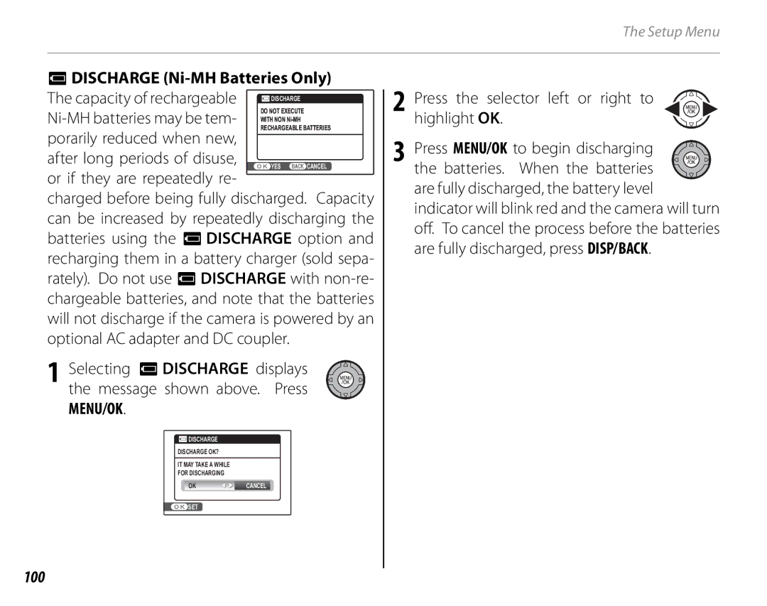 FujiFilm S1800, S1900, S1600, S1700, S2700HD, S2500HD Discharge Ni-MH Batteries Only, Or if they are repeatedly re, 100 