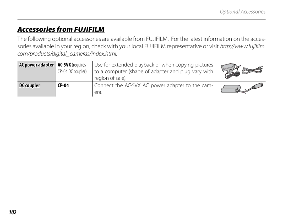 FujiFilm S1600, S1800, S1900, S1700, S2700HD, S2500HD owner manual Accessories from Fujifilm, 102, DC coupler CP-04 