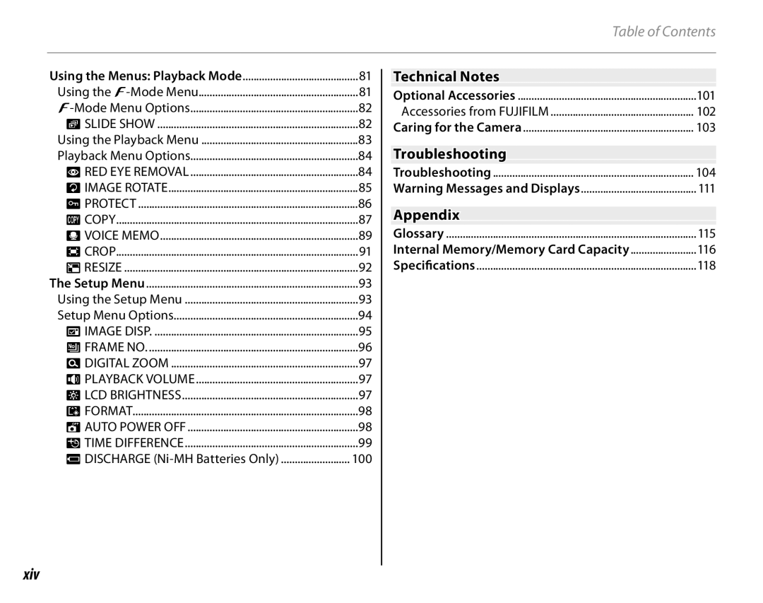 FujiFilm S1600, S1800, S1900, S1700, S2700HD, S2500HD owner manual Xiv, Technical Notes, Troubleshooting, Appendix 