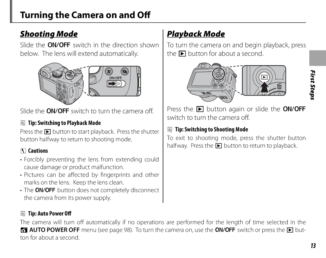 FujiFilm S1700, S1800, S1900, S1600, S2700HD, S2500HD owner manual Turning the Camera on and Off, Shooting Mode, Playback Mode 