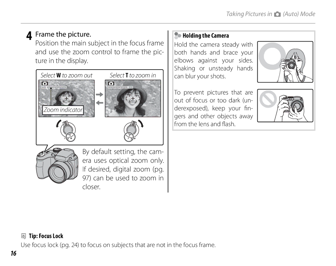 FujiFilm S1800, S1900, S1600, S1700, S2700HD, S2500HD owner manual Holding the Camera, Tip Focus Lock 