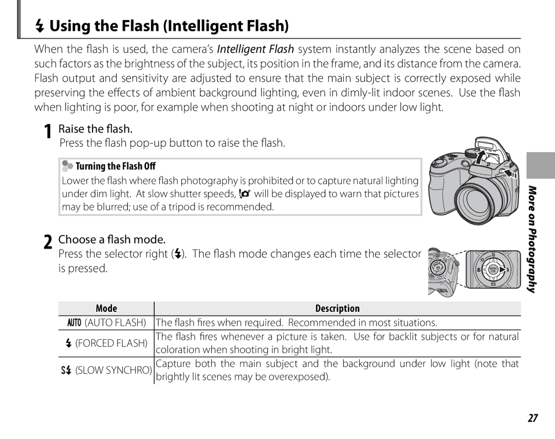 FujiFilm S2500HD, S1800, S1900, S1600, S1700, S2700HD owner manual NUsing the Flash Intelligent Flash, Turning the Flash Off 