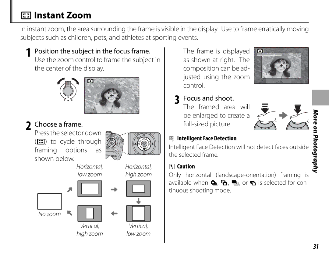 FujiFilm S1700, S1800, S1900, S1600, S2700HD, S2500HD owner manual CInstant Zoom, No zoom 