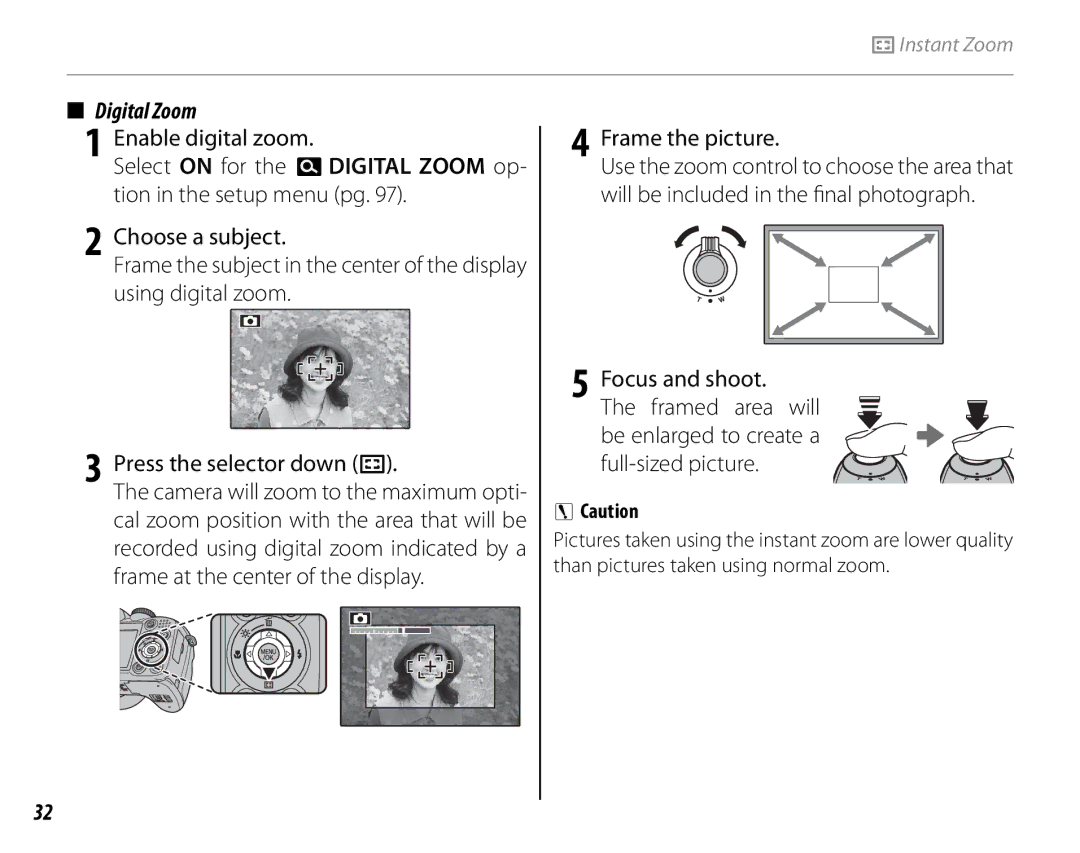 FujiFilm S2700HD, S1800, S1900, S1600, S1700, S2500HD owner manual Digital Zoom, Frame the picture 