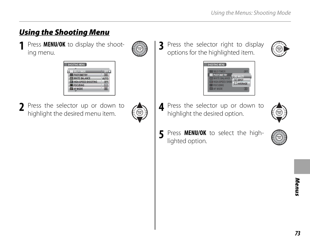 FujiFilm S1700, S1800, S1900, S1600, S2700HD, S2500HD Using the Shooting Menu, Press MENU/OK to display the shoot- ing menu 