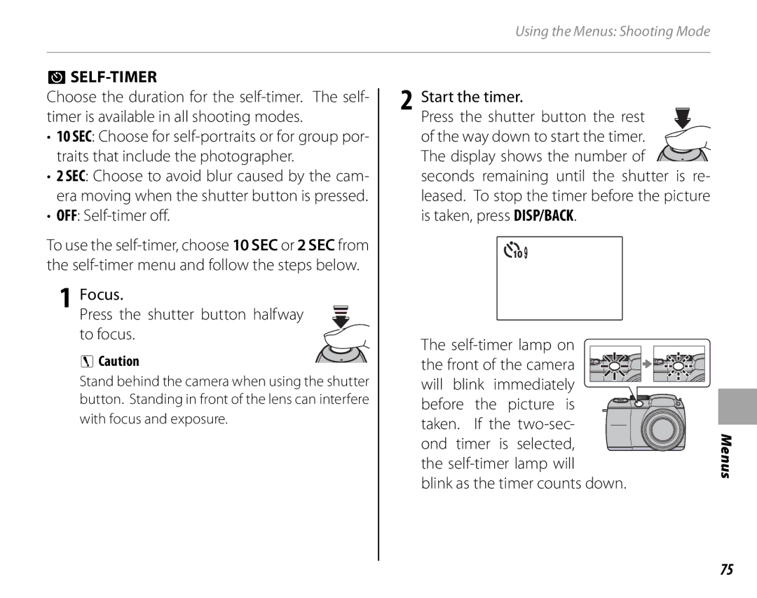 FujiFilm S2500HD, S1800, S1900, S1600, S1700 Self-Timer, OFF Self-timer off, Focus Press the shutter button halfway to focus 