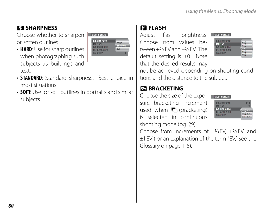 FujiFilm S2700HD, S1800, S1900, S1600, S1700, S2500HD owner manual Sharpness, Flash, Bracketing 